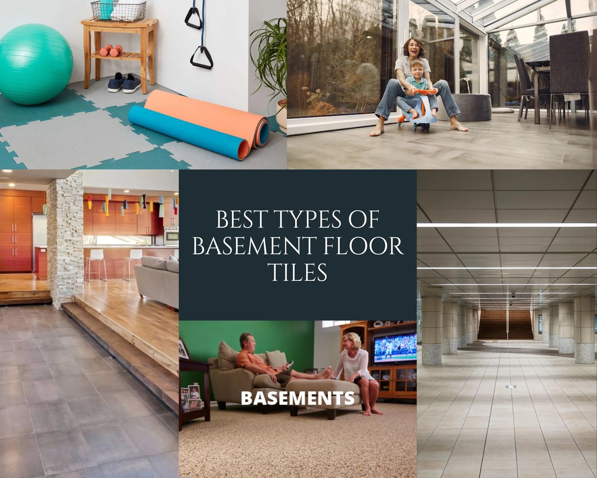 Best Types of Basement Floor Tiles